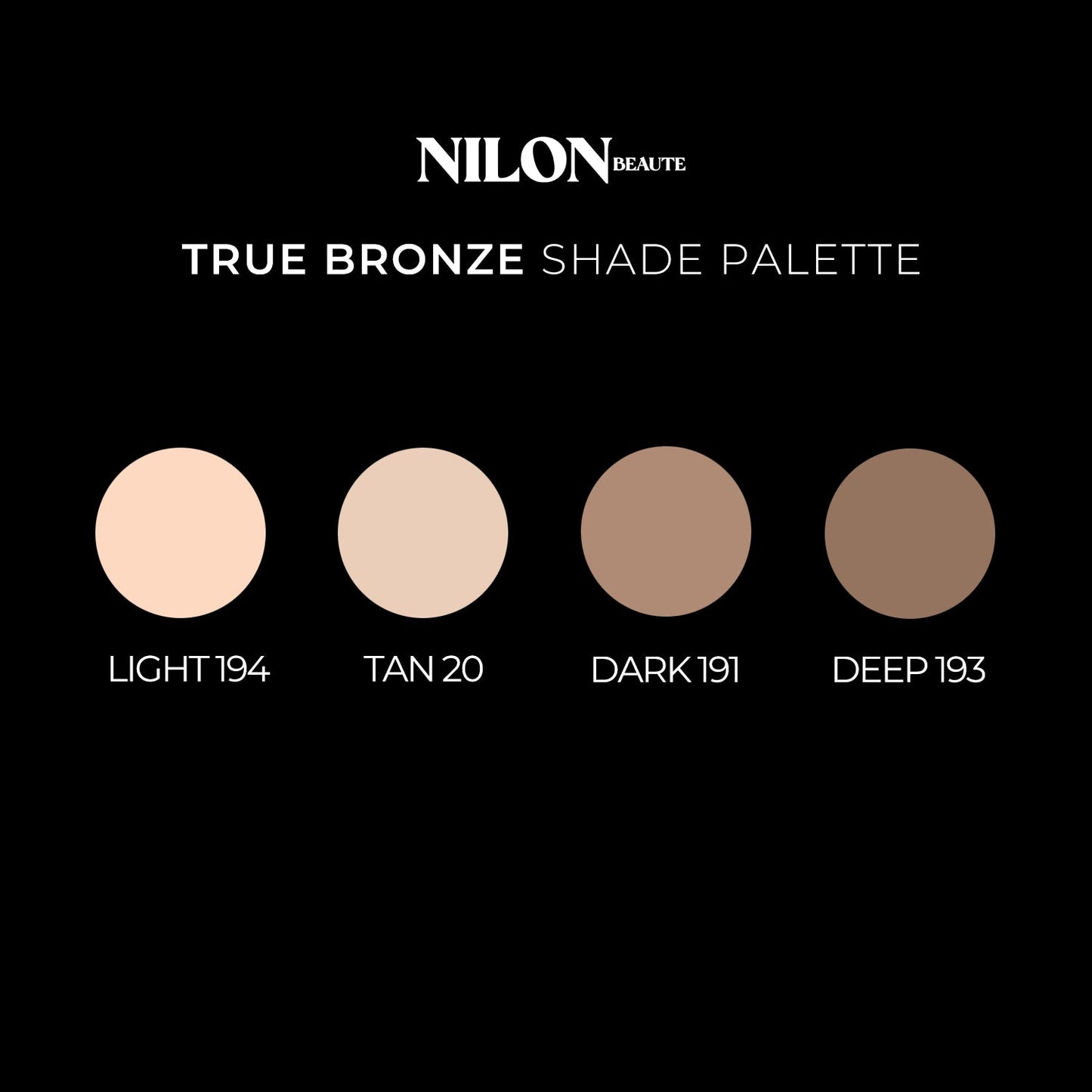 NILON Beaute - True Bronze: Tan 20